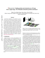 You are here! Finding position and orientation on a 2D map from a single image: The Flatlandia localization problem and dataset